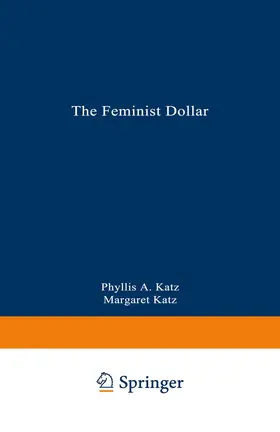 Katz |  The Feminist Dollar | Buch |  Sack Fachmedien