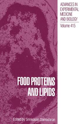 Damodaran |  Food Proteins and Lipids | Buch |  Sack Fachmedien