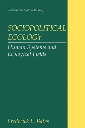 Bates |  Sociopolitical Ecology | Buch |  Sack Fachmedien