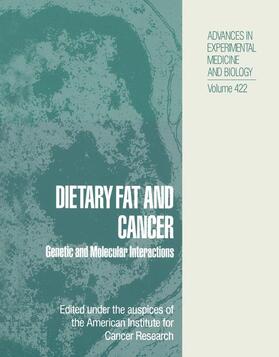  Dietary Fat and Cancer | Buch |  Sack Fachmedien