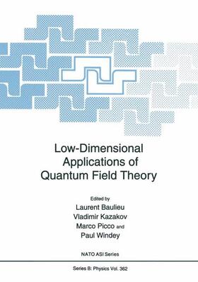Baulieu / Windey / Kazakov |  Low-Dimensional Applications of Quantum Field Theory | Buch |  Sack Fachmedien