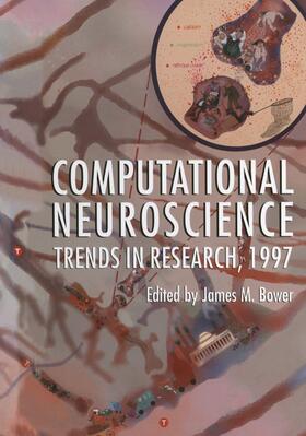 Bower |  Computational Neuroscience | Buch |  Sack Fachmedien