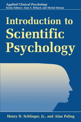 Poling / Schlinger |  Introduction to Scientific Psychology | Buch |  Sack Fachmedien