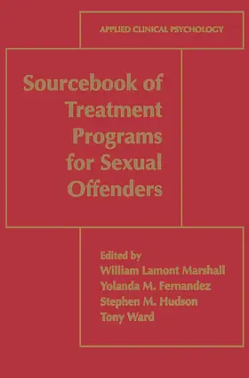 Marshall / Ward / Fernandez |  Sourcebook of Treatment Programs for Sexual Offenders | Buch |  Sack Fachmedien