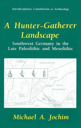 Jochim |  A Hunter-Gatherer Landscape | Buch |  Sack Fachmedien