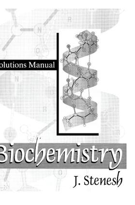 Stenesh |  Biochemistry Biochemistry: Solutions Manual | Buch |  Sack Fachmedien