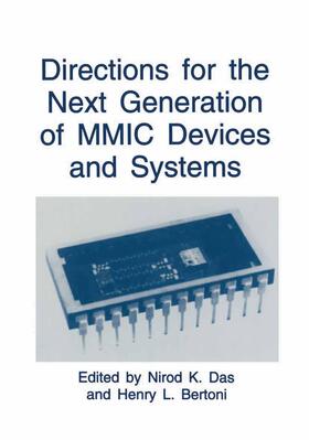 Das / Bertoni |  Directions for the Next Generation of MMIC Devices and Systems | Buch |  Sack Fachmedien
