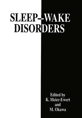 Okawa / Meier-Ewert |  Sleep¿Wake Disorders | Buch |  Sack Fachmedien