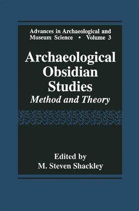 Shackley |  Archaeological Obsidian Studies | Buch |  Sack Fachmedien