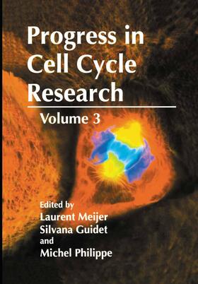 Meijer / Philippe / Guidet |  Progress in Cell Cycle Research | Buch |  Sack Fachmedien