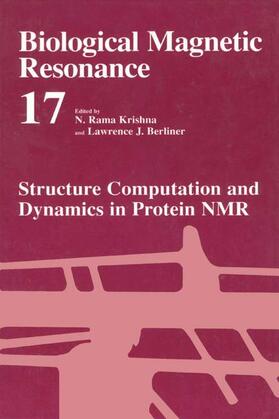 Berliner / Krishna |  Structure Computation and Dynamics in Protein NMR | Buch |  Sack Fachmedien