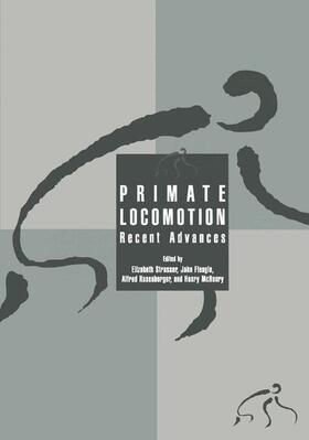 Strasser / Fleagle / Rosenberger |  Primate Locomotion | Buch |  Sack Fachmedien