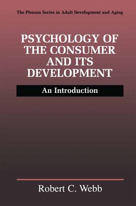 Webb |  Psychology of the Consumer and Its Development | Buch |  Sack Fachmedien