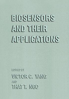 Ngo / Yang |  Biosensors and Their Applications | Buch |  Sack Fachmedien