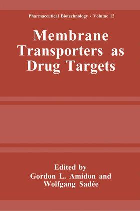 Sadée / Amidon |  Membrane Transporters as Drug Targets | Buch |  Sack Fachmedien