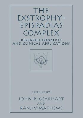 Mathews / Gearhart |  The Exstrophy¿Epispadias Complex | Buch |  Sack Fachmedien