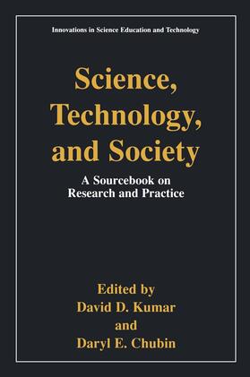 Chubin / Kumar |  Science, Technology, and Society | Buch |  Sack Fachmedien