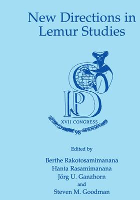 Rakotosamimanana / Goodman / Rasamimanana |  New Directions in Lemur Studies | Buch |  Sack Fachmedien