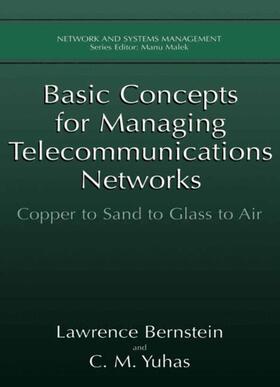 Yuhas / Bernstein |  Basic Concepts for Managing Telecommunications Networks | Buch |  Sack Fachmedien