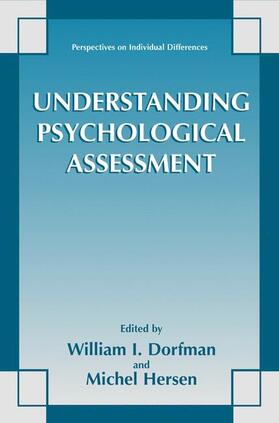 Hersen / Dorfman |  Understanding Psychological Assessment | Buch |  Sack Fachmedien