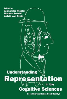 Riegler / von Stein / Peschl |  Understanding Representation in the Cognitive Sciences | Buch |  Sack Fachmedien
