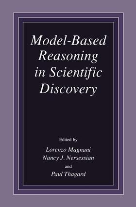 Magnani / Thagard / Nersessian |  Model-Based Reasoning in Scientific Discovery | Buch |  Sack Fachmedien