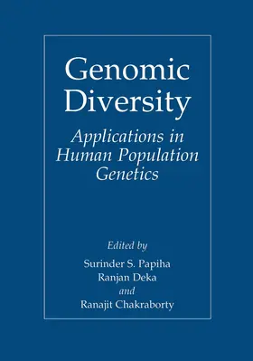 Papiha / Chakraborty / Deka |  Genomic Diversity | Buch |  Sack Fachmedien