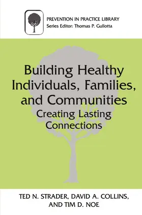 Strader / Noe / Collins |  Building Healthy Individuals, Families, and Communities | Buch |  Sack Fachmedien