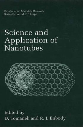 Tománek / Enbody |  Science and Application of Nanotubes | Buch |  Sack Fachmedien