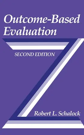 Schalock |  Outcome-Based Evaluation | Buch |  Sack Fachmedien