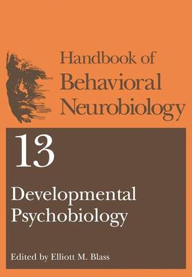 Blass |  Developmental Psychobiology | Buch |  Sack Fachmedien