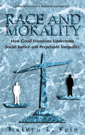 Fein |  Race and Morality | Buch |  Sack Fachmedien