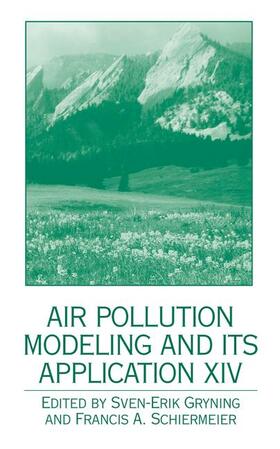 Schiermeier / Gryning |  Air Pollution Modeling and its Application XIV | Buch |  Sack Fachmedien