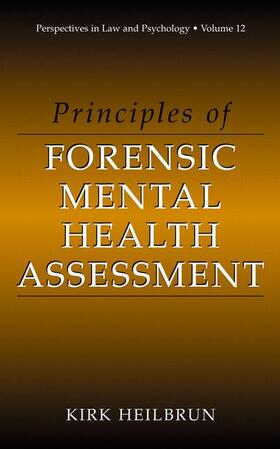 Heilbrun |  Principles of Forensic Mental Health Assessment | Buch |  Sack Fachmedien