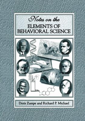 Michael / Zumpe |  Notes on the Elements of Behavioral Science | Buch |  Sack Fachmedien