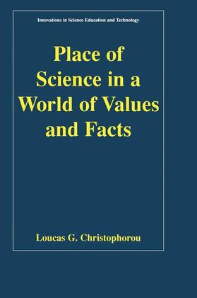 Christophorou |  Place of Science in a World of Values and Facts | Buch |  Sack Fachmedien