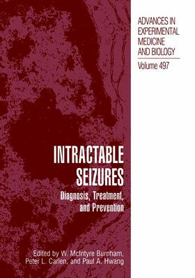 Burnham / Hwang / Carlen |  Intractable Seizures | Buch |  Sack Fachmedien