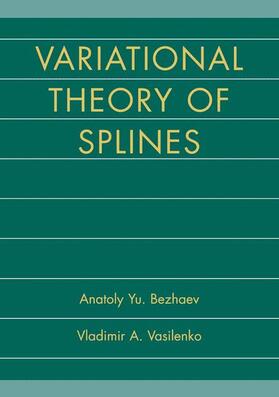 Vasilenko / Bezhaev |  Variational Theory of Splines | Buch |  Sack Fachmedien