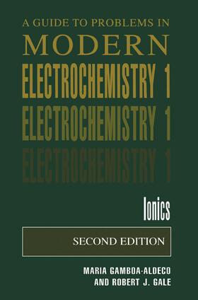 Gale / Gamboa-Aldeco |  A Guide to Problems in Modern Electrochemistry 1 | Buch |  Sack Fachmedien