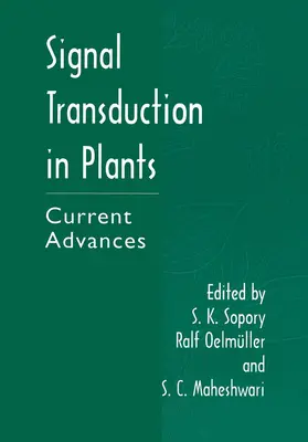 Sopory / Maheswari / Oelmüller |  Signal Transduction in Plants | Buch |  Sack Fachmedien