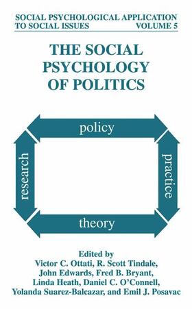 Ottati / Tindale / Edwards |  The Social Psychology of Politics | Buch |  Sack Fachmedien