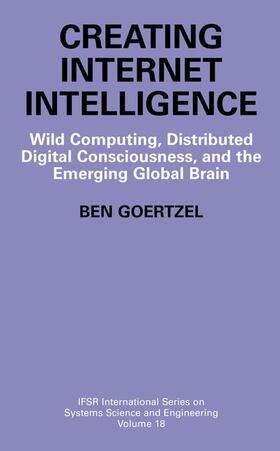 Goertzel |  Creating Internet Intelligence | Buch |  Sack Fachmedien
