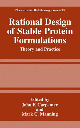 Manning / Carpenter |  Rational Design of Stable Protein Formulations | Buch |  Sack Fachmedien