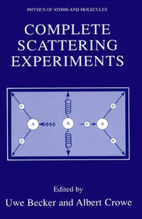 Becker / Crowe |  Complete Scattering Experiments | eBook | Sack Fachmedien