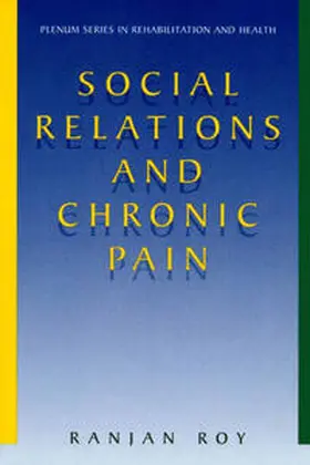 Roy |  Social Relations and Chronic Pain | eBook | Sack Fachmedien