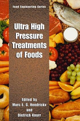 Hendrickx / Knorr |  Ultra High Pressure Treatment of Foods | Buch |  Sack Fachmedien