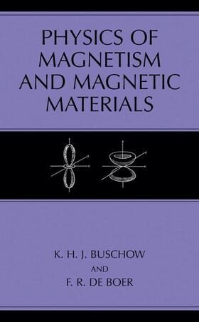 de Boer / Buschow |  Physics of Magnetism and Magnetic Materials | Buch |  Sack Fachmedien