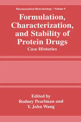 Pearlman / Wang |  Formulation, Characterization, and Stability of Protein Drugs | eBook | Sack Fachmedien