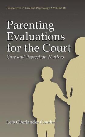 Condie |  Parenting Evaluations for the Court | Buch |  Sack Fachmedien
