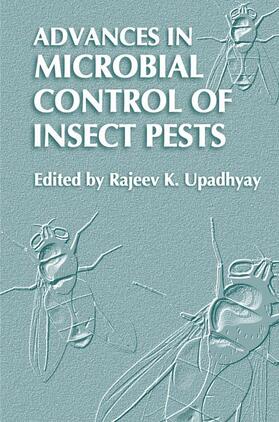 Upadhyay |  Advances in Microbial Control of Insect Pests | Buch |  Sack Fachmedien